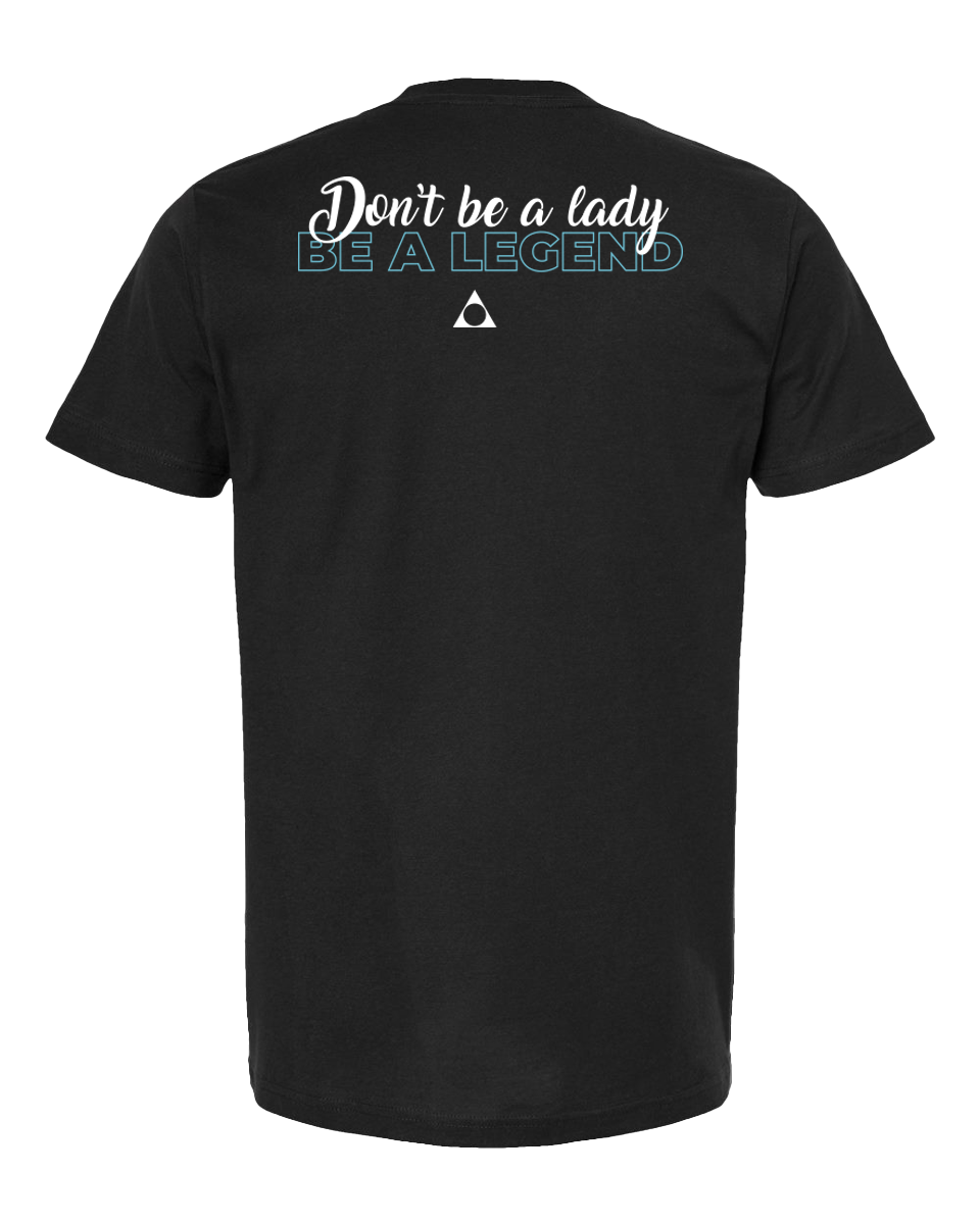 Don't be a lady - Kayleigh Buyck Crew Neck Tee